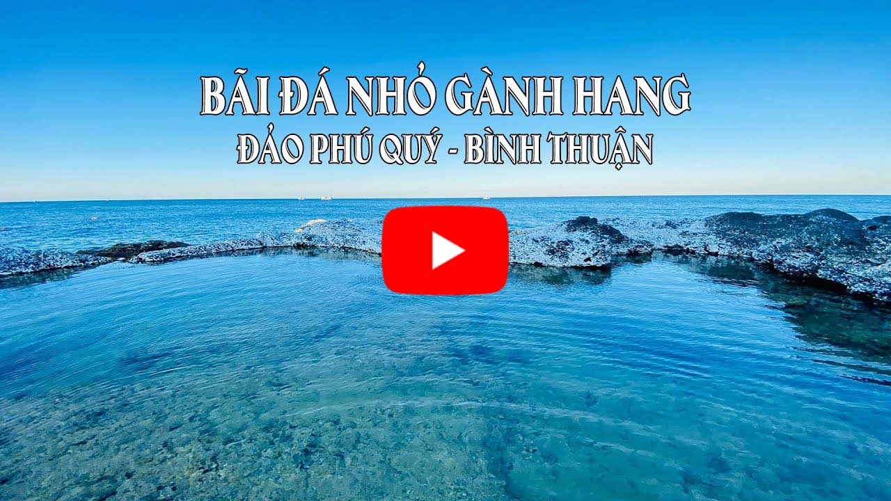 Bãi Nhỏ Gành Hang Đảo Phú Quý Bình Thuận Địa Danh Bình Thuận Du